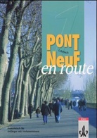 Pont NeuF en route: Lehrbuch