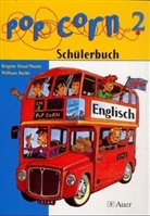 Brigitte Duval-Moatti, William Roche - Popcorn - Bd.2: Schülerbuch