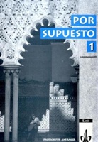 Por supuesto - Tl.1: Lösungsheft