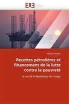 Thomas Porcher, Porcher-t - Recettes petrolieres et