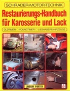 Lindsay Porter - Restaurierungs-Handbuch für Karosserie und Lack