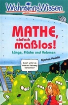 Kjartan Poskitt - Mathe, einfach maßlos!!