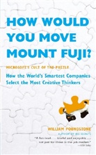 William Poundstone - How Would You Move Mount Fuji ?
