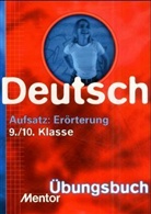 Boris Prem - Aufsatz: Erörterung, Deutsch 9./10. Klasse, neue Rechtschreibung