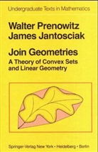 J. Jantosciak, W. Prenowitz - Join Geometries