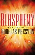 Douglas Preston - Blasphemy