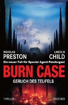 Lincoln Child, Douglas Preston - Burn Case
