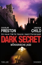 Lincoln Child, Douglas Preston - Dark Secret