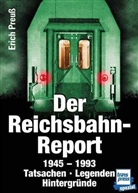 Erich Preuß - Der Reichsbahn-Report. Bd.1