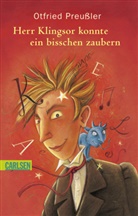 Otfried Preußler, Regina Kehn - Herr Klingsor konnte ein bißchen zaubern