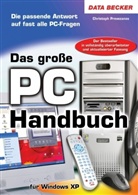 Christoph Prevezanos - Das große PC Handbuch für Windows XP