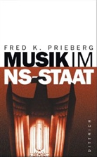 Fred K. Prieberg - Musik im NS-Staat