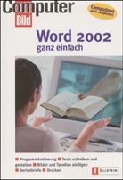 Fickler, Prinz, Peter Prinz - Word 2002 ganz einfach