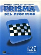 Equipo Prisma - Prisma Comienza - Nivel A1: Prisma del profesor - Lehrerhandbuch