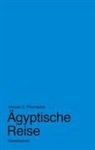 Werner A Prochazka, Werner A. Prochazka - Ägyptische Reise