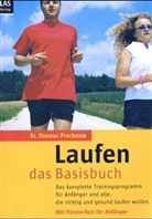 Thomas Prochnow - Laufen, das Basisbuch