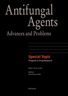 Ernst M. Jucker, Erns M Jucker, Ernst M Jucker - Progress in Drug Research - 1: Antifungal Agents