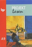 Claus Gigl - Projekt Lesen, Ausgabe A - 9: 9. Jahrgangsstufe