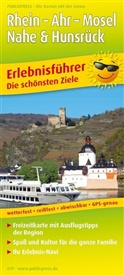 PublicPress Erlebnisführer, Die schönsten Ziele: Rhein, Ahr, Mosel, Nahe & Hunsrück