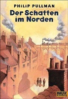 Philip Pullman - Der Schatten im Norden