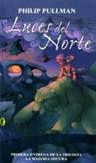 Philip Pullman - Luces del Norte. Der Goldene Kompass, spanische Ausgabe