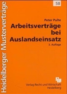Peter Pulte - Arbeitsverträge bei Auslandseinsatz