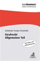 Putzk, Hol Putzke, Holm Putzke, Holm (Dr.) Putzke, Scheinf, Jör Scheinfeld... - Strafrecht Allgemeiner Teil