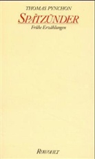 Thomas Pynchon - Spätzünder