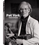 Pat York, Pat York - Fame and Frame