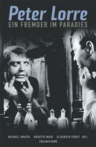 Brigitte Mayr, Michael Omasta, Elisabeth Streit - Peter Lorre