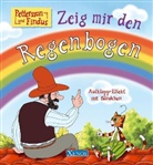 Sven Nordqvist, Ulrich Velte, Ulrich Velte - Pettersson und Findus, Zeig mir den Regenbogen