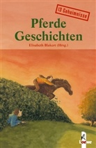 Elisabeth Blakert - Pferdegeschichten