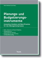 Ronald Gleich, Stefan Hofmann, Jörg Leyk - Planungs- und Budgetierungsinstrumente