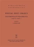 Albert Bernabé, Alberto Bernabé - Poetae elegiaci: Testimonia et fragmenta - Pars II. Fasc 3: Musaeus. Linus. Epimenides. Papyrus Derveni. Indices. Tl.2/3