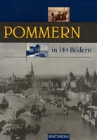 Bakker, Jan Bakker, Ja Bakker - Pommern in 144 Bildern