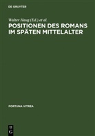 Walte Haug, Walter Haug, Wachinger, Wachinger, Burghart Wachinger - Positionen des Romans im späten Mittelalter