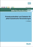 DI Deutsches Institut für Normung e - Primärpackmittel und Zubehör für pharmazeutische Verwendungen