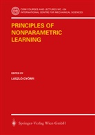 Laszlo Györfi, László Györfi - Principles of Nonparametric Learning