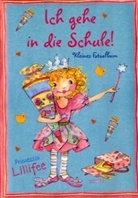 Monika Finsterbusch, Monika Finsterbusch - Prinzessin Lillifee, Ich gehe in die Schule! (Kleines Fotoalbum)