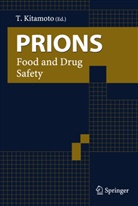 T. Kitamoto, T. Kitamoto, Tetsuyuk Kitamoto, Tetsuyuki Kitamoto - Prions
