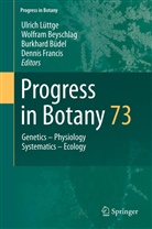 Wolfra Beyschlag, Wolfram Beyschlag, Burkhard Büdel, Burkhard Büdel et al, Dennis Francis, Ulrich Lüttge - Progress in Botany Vol. 73