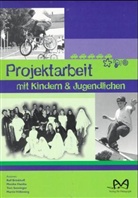 Ralf Brinkhoff, Monika Hanika, Tom Senninger - Projektarbeit mit Kindern & Jugendlichen