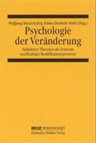 Mutzec, Wolfgang Mutzeck, Schle, Jörg Schlee, Wahl, Diethelm Wahl - Psychologie der Veränderung