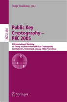 Serg Vaudenay, Serge Vaudenay - Public Key Cryptography - PKC 2005