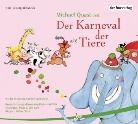 Michael Quast - Der Karneval der Tiere, Audio-CD (Hörbuch)