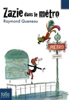 Raymond Queneau - Zazie dans le métro