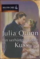 Julia Quinn - Ein verhängnisvoller Kuss