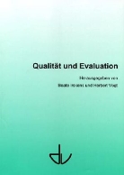 Beate Irskens, Herbert Vogt - Qualität und Evaluation
