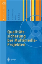 Zahlr. Beitr., Olive Merx, Oliver Merx, Oliver von Merx - Qualitätssicherung bei Multimedia- Projekten