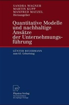 M. Kupp, M. Matzel, S. Wagner - Quantitative Modelle und nachhaltige Ansätze der Unternehmungsführung